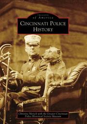 Cover of: Cincinnati Police History (OH) by Christine Mersch, Greater Cincinnati Police Historical Society Museum