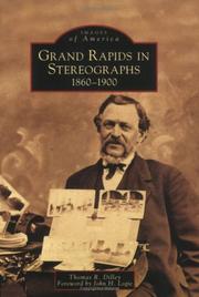 Cover of: Grand Rapids In Stereographs:1860-1900 (MI)
