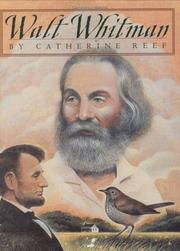 Walt Whitman by Catherine Reef