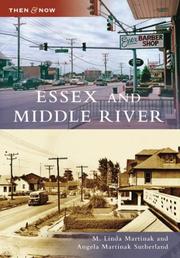 Cover of: Essex and Middle River (Then and Now: Maryland) by M. Linda Martinak, Angela Martinak Sutherland