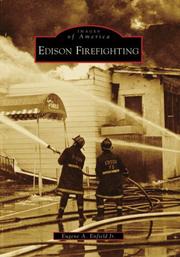Edison Firefighting by Eugene A. Enfield Jr.