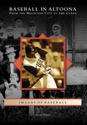 Cover of: Baseball in Altoona:: From the Mountain City to the Curve (Images of Baseball)