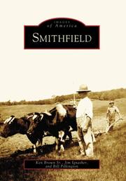 Smithfield by Ken Brown, Ken Brown Sr., Bill Pilkington