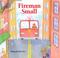 Cover of: Fireman Small