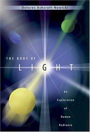 Cover of: Body Of Light: An Exploration of Human Radiance