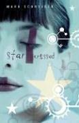 Cover of: Starcrossed by Mark Schreiber