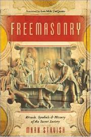 Cover of: Freemasonry: Rituals, Symbols & History of the Secret Society