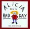 Cover of: Alicia has a bad day
