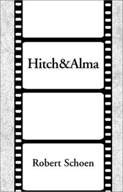 Cover of: Hitch & Alma by Robert Schoen