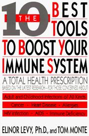 Cover of: The ten best tools to boost your immune system
