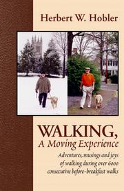 Cover of: Walking, A Moving Experience