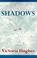 Cover of: Shadows