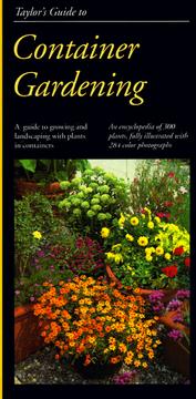 Cover of: Taylor's guide to container gardening