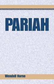 Cover of: Pariah by Wendell Horne
