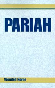 Pariah by Wendell Horne