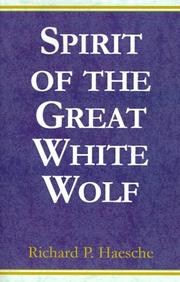 Cover of: Spirit of the Great White Wolf