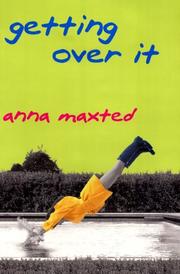 Cover of: Getting over it by Anna Maxted