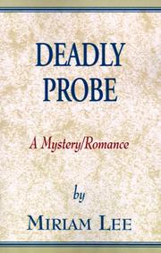 Cover of: Deadly Probe by Miriam Lee, Miriam Lee