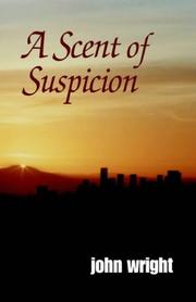 Cover of: A Scent of Suspicion
