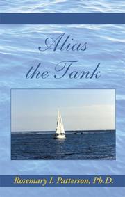Cover of: Alias the Tank by Rosemary, Ph.D. Patterson