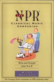 Cover of: The NPR classical music companion by Miles Hoffman