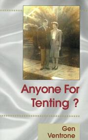 Cover of: Anyone for Tenting? by Gen Ventrone