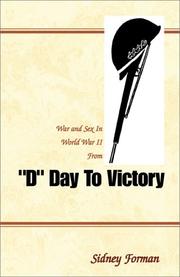 Cover of: D Day To Victory | Sidney, Ph.D. Forman