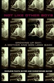 Cover of: Not like other boys: growing up gay : a mother and son look back