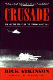 Crusade by Rick Atkinson