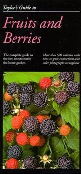 Cover of: Taylor's guide to fruits and berries