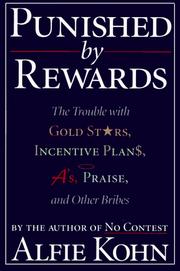 Cover of: Punished By Rewards by Alfie Kohn