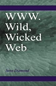 Cover of: WWW.Wild, Wicked Web