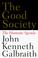 Cover of: The good society
