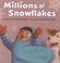 Cover of: Millions of snowflakes