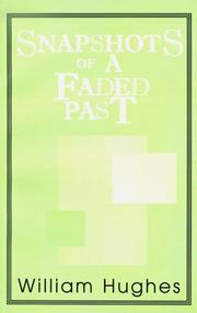 Cover of: Snapshots of a Faded Past