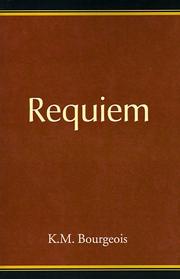 Cover of: Requiem | Karen M. Bourgeois