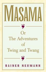 Cover of: Masama: The Adventures of Twing and Twang