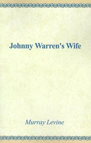 Cover of: Johnny Warren's Wife by Murray Levine