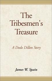 Cover of: The Tribesmen's Treasure by James W. Spain