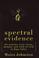Cover of: Spectral evidence