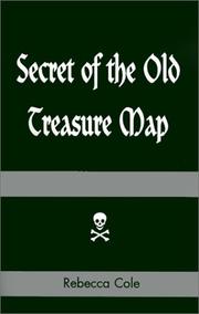 Cover of: Secret of the Old Treasure Map