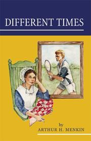 Front cover of Different Times by Arthur Menkin