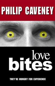 Cover of: Love Bites by Philip Caveney