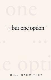 Cover of: "¿but one option."