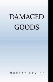 Cover of: Damaged Goods by Murray Levine