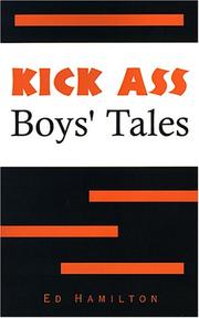 Cover of: Kick Ass Boys' Tales