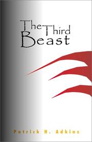 Cover of: The Third Beast by Patrick H. Adkins