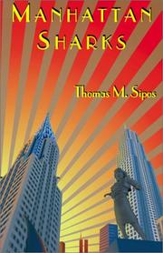 Cover of: Manhattan Sharks by Thomas M. Sipos