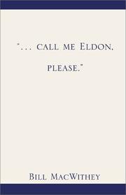 Cover of: "... call me Eldon, please."