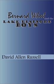 Cover of: Bernard Wheel and the Lake Elsinore Boys
